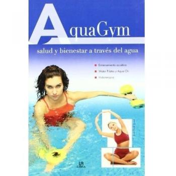 Aquagym: Salud y Bienestar a través del Agua