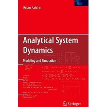 Analytical System Dynamics: Modeling and Simulation Solutions