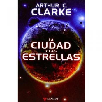 Ciudad y las estrellas, La