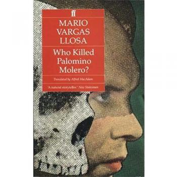 Who Killed Palomino Molero? - Mystery Novel with Intriguing Plot and Cultural Insights