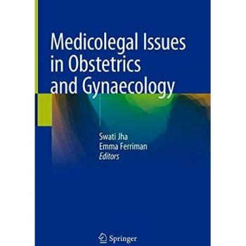Medicolegal Issues in Obstetrics and Gynaecology
