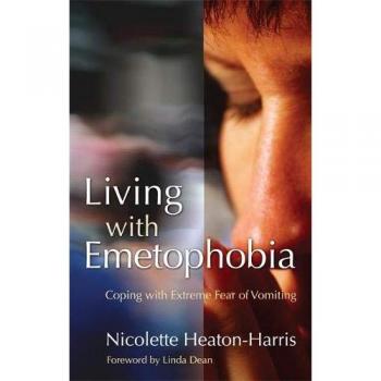 Emetophobia Coping Guide: Overcoming the Extreme Fear of Vomiting