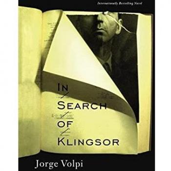 In Search of Klingsor: International Bestseller Novel by Jorge Volpi