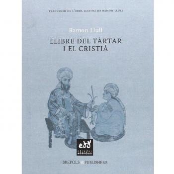 Llibre del tàrtar i el cristià o bé Llibre sobre el salm quicumque vult: Sobre el salm Quicumque vult / Super psalmum Quicumque vult