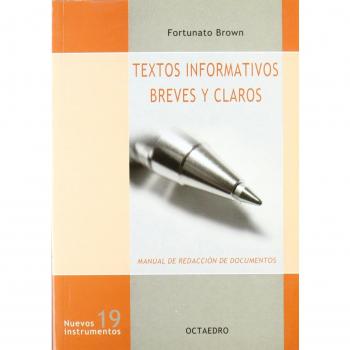 Textos informativos breves y claros: Manual de redacción de documentos: 19