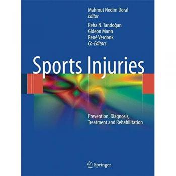 Sports Injuries: Prevention, Diagnosis, Treatment and Rehabilitation