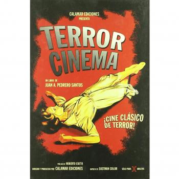 Terror cinema - cine clasico de terror - Juan A. Pedrero Santos