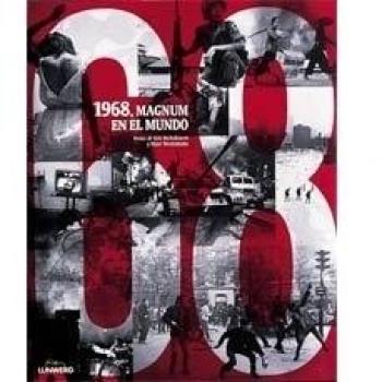 1968. Magnum en el mundo - Eric Hobsbawm