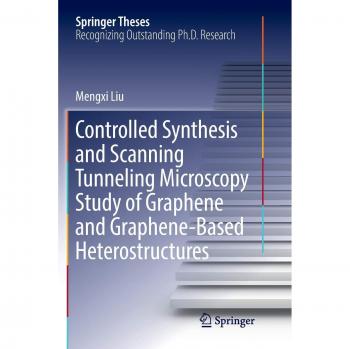 Controlled Synthesis and Scanning Tunneling Microscopy Study of Graphene and Graphene-Based Heterostructures
