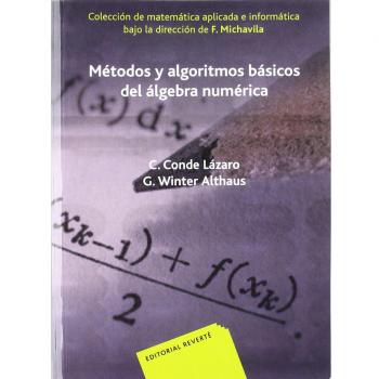 Métodos y algoritmos básicos del álgebra numérica