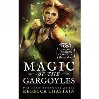 Magia de los Gárgolas (Crónicas del Guardián de Gárgolas, Volumen 1)