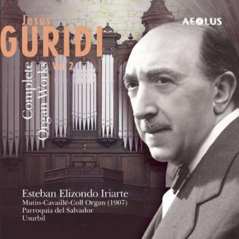Jesus guridi uvres pour orgue - intégrale - volume 2
