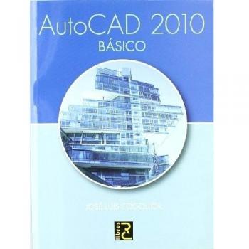 AutoCAD 2010. Básico