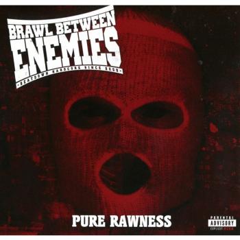 Pure Rawness