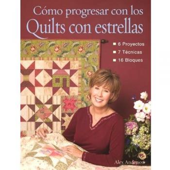 COMO PROGRESAR CON LOS QUILTS CON ESTRELLAS