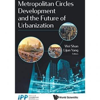 Metropolitan Circles Development and the Future of Urbanization