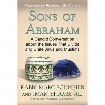 Sons of Abraham: Conversación Honesta sobre los Temas que Dividen y Unen a Judíos y Musulmanes - Edición en Tapa Blanda