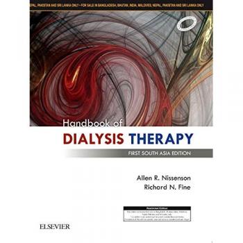 Handbook of Dialysis Therapy: First South Asia Edition, 1e