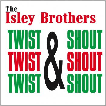 Twist shout 2
