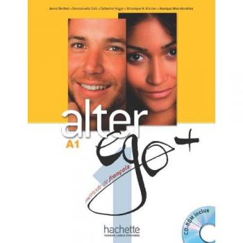Alter ego A+. Per le Scuole superiori. Con DVD-ROM: Alter Ego. Niveau A1+ .