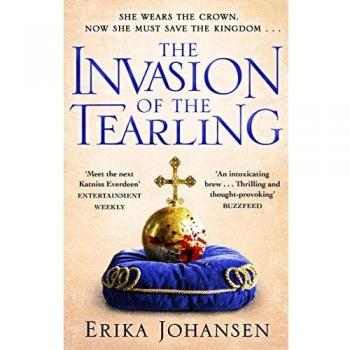 La Invasión de Tearling: (Trilogía Tearling 2) - Erika Johansen