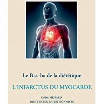 Guía Básica de Dietética Tras un Infarto de Miocardio (Tapa Blanda)