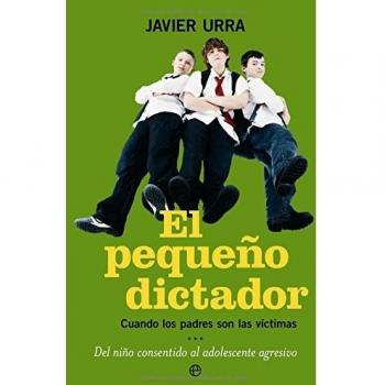 El pequeño dictador: cuando los padres son las víctimas