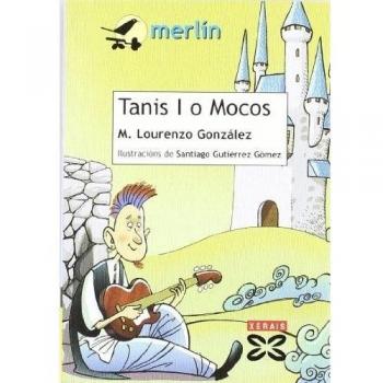 Tanis I o Mocos