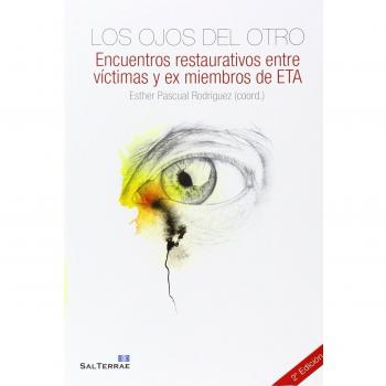 Ojos del Otro. Encuentros Restaurativos Entre Vic