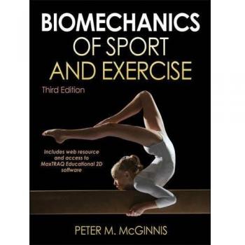 Biomechanics of Sport and Exercise