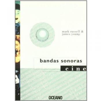 BANDAS SONORAS: Expertos en la materia desvelan sus experiencias, sus técnicas y algunos de sus secretos