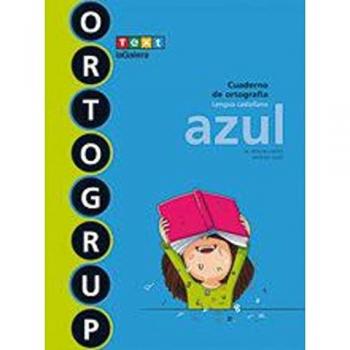 Ortogrup azul: Cuaderno de ortografia. Lengua castellana