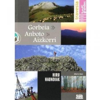 Travesia los 3 grandes Gorbeia, Anboto y Aizkorri - Alberto Muro