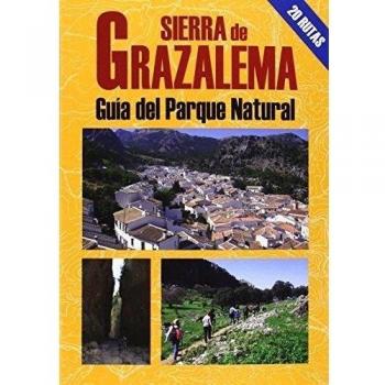 Sierra de Grazalema. Guía del Parque Natural