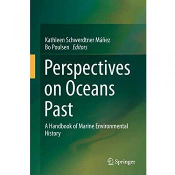 Perspectives on Oceans Past