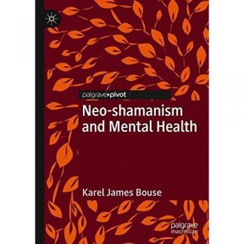 Neo-shamanism and Mental Health