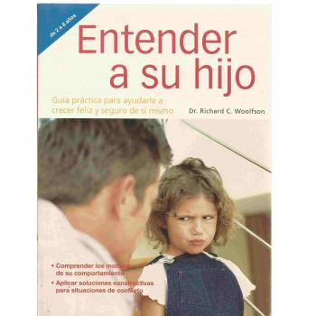 Entender a su hijo - de 2 a 8 años