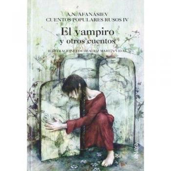 El vampiro y otros cuentos: Cuentos populares rusos IV: 4