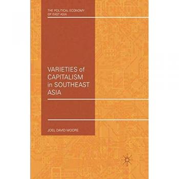 Varieties of Capitalism in Southeast Asia