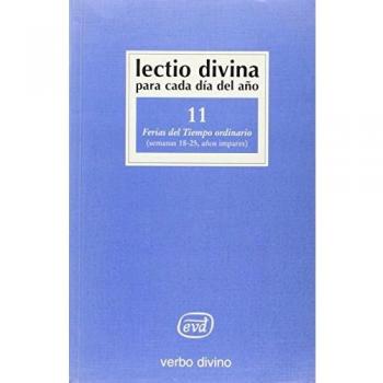 Lectio Divina para cada día del año: Ferias del Tiempo Ordinario: Volumen 11
