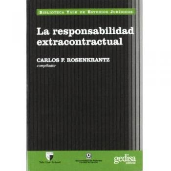 La responsabilidad extracontractual