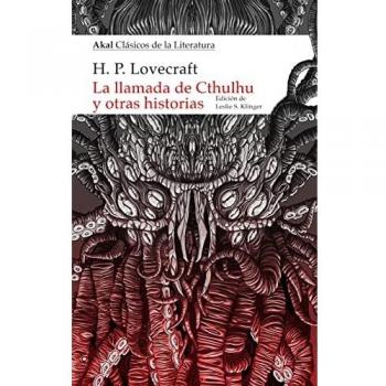 La llamada de Cthulhu y otras historias: 38 (Akal Clásicos de la Literatura