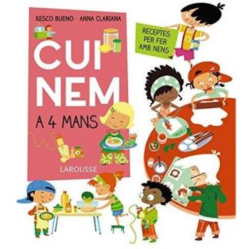 Cuinem a 4 mans. Receptes per fer amb nens