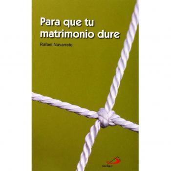 Para que tu matrimonio dure