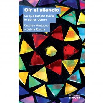 oír el Silencio: Lo que buscas fuera lo tienes dentro: 266