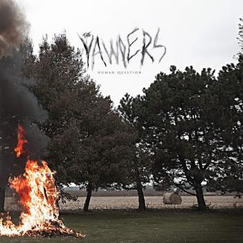 The Yawpers Human Question 2019 USA vinyl LP BS271LP