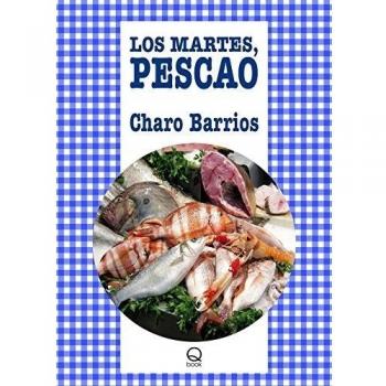 Los martes, pescao