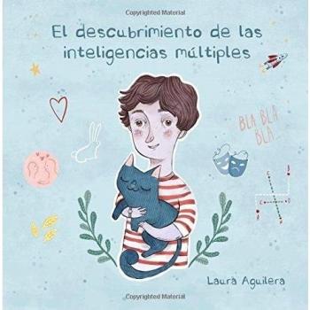 El descubrimiento de las inteligencias múltiples