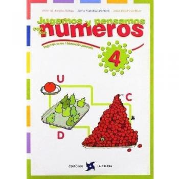 Jugamos Y Pensamos Con Los Números 4, Segundo Curso Educacion Primaria
