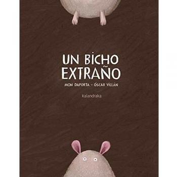 Un bicho extraño - Daporta Padin Jose Ramon